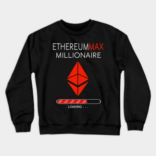 Ethereummax token Crypto Emax coin Ethereum max token coin token Crytopcurrency Crewneck Sweatshirt